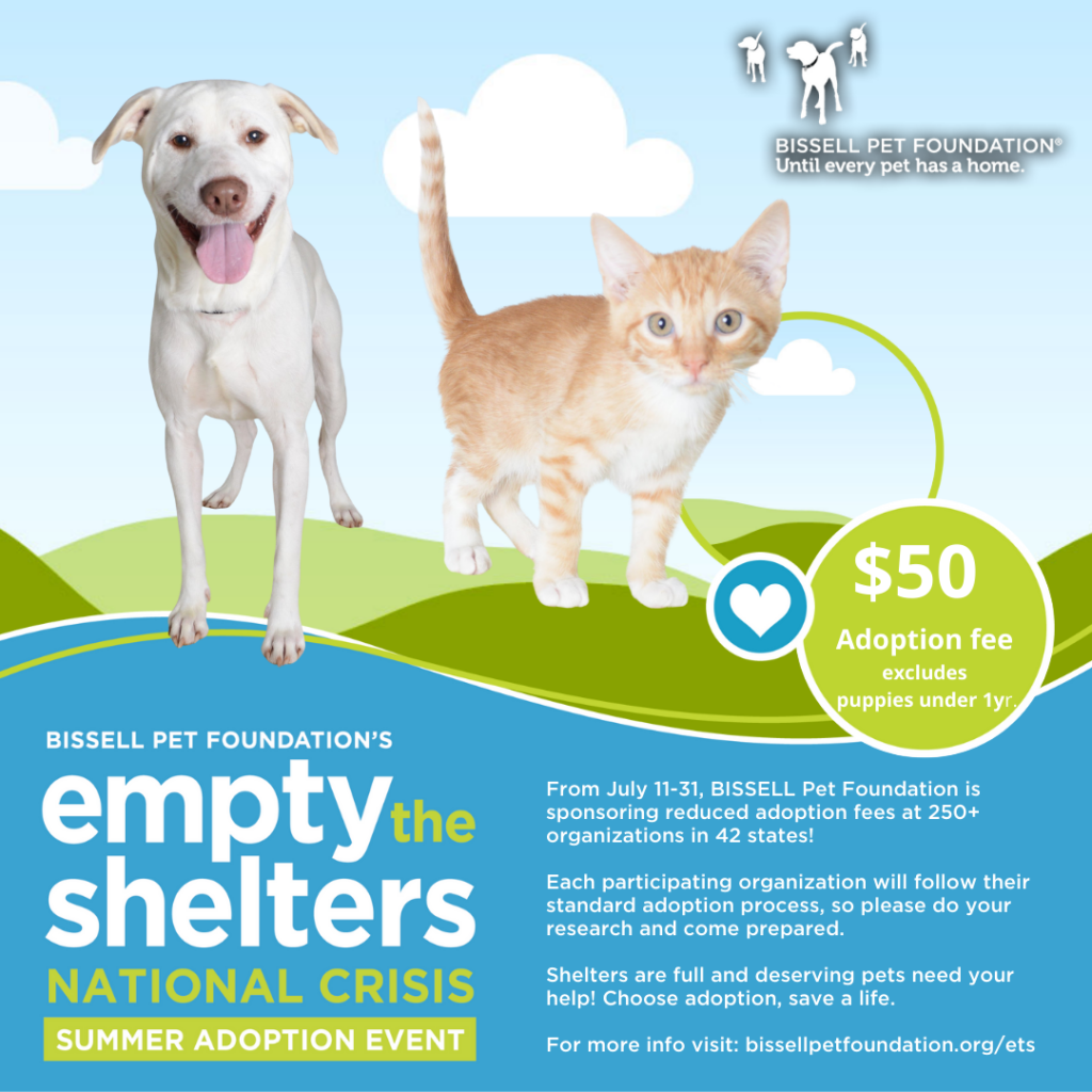 Bissell Pet Foundation’s Empty the Shelters Reduced Adoption Fees ...
